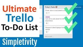 Ultimate Trello To-Do List (Youll want to copy this board!)