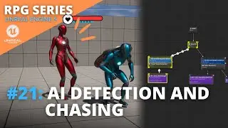 Unreal Engine 5 RPG Tutorial Series - #21: AI Detection and Chasing