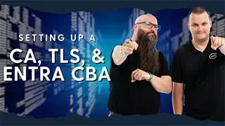 Setting Up a CA, TLS, and Entra CBA