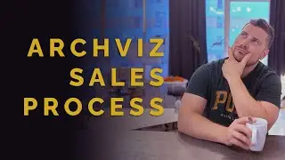 How to create a Sales Processes in ArchViz