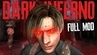 RESIDENT EVIL 4 | DARK INFERNO | FULL MOD 🤬