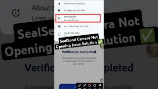 SealSend Camera Not Opening For Face KYC verification Issue Solution ✅ || SealSend Camera Errors Fix