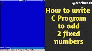 C program to add two integers | addition of two numbers in c