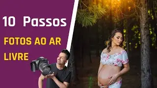 Checklist 10 Simples Passo para fazer FOTOS AO AR LIVRE (VV)