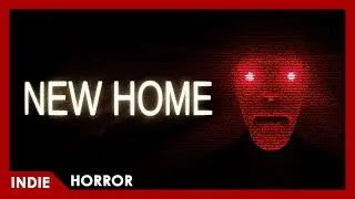 New Home - FULL PLAY (Narrative-driven game)
