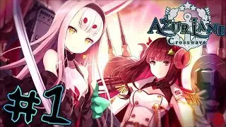 Azur Lane: Crosswave (PS4 PRO) Story - Gameplay Walkthrough Part 1 [1080p 60fps]