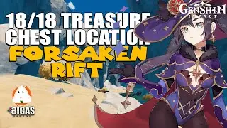 ALL Forsaken Rift Chest Location Guide (18/18 Treasure Chest) | Genshin Impact