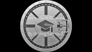 How You Get BUSD Rewards by Holding SafeVault