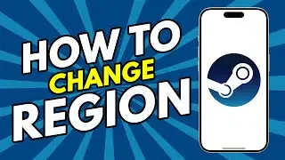 How to Change Region in Steam (QUICK METHOD!)