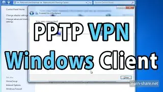 Setup PPTP VPN Client on Windows