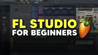 FL Studio Beginner's Guide