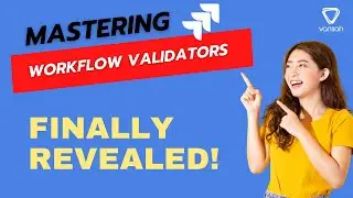 Mastering Jira Workflow Validators with Test Results Finally Revealed 
