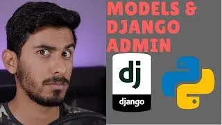 Python Django Tutorial 2018 for Beginners Part 2 - How to Create Models and Use Django Admin