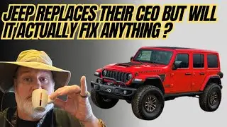 Jeep Replaces Their CEO But Will It Actually Fix The Issues?