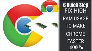 How to Fix High RAM Memory Usages By Google Chrome | Make Chrome Faster 100% Window 10/8/7  2021