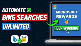 How To Automate Bing Searches (Microsoft Rewards) (2024 Updated Way)