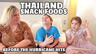 Eating Snacks From Thailand on Vacation Just Before a Hurricane