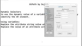 Dynamic Selectors | How to use Variables in Selectors | UiPath example on dynamic selector -variable