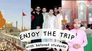 Trip with students /vlog by Yasir Sir .
