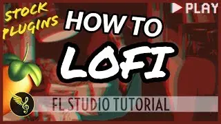 How To: LOFI Chill Beats from scratch in 6 minutes | No Loops No Samples | Stock FL Studio Plugins