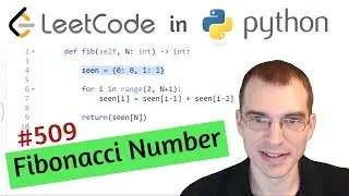 Python Programming Practice: LeetCode #509 - Fibonacci Number