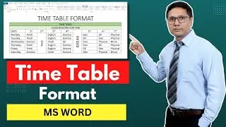 How to Make Time Table for School in Microsoft Word | Simple Class Routine in MS Word
