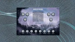 MELOTANK | FREE VST | QUIET MUSIC | 2022