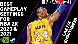NBA 2K - PC STEAM  - How to Fix Lag - Best Gameplay Setting - FPS Fix - NVIDIA Settings 100% WORKING