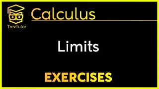 [Calculus] Limit Examples