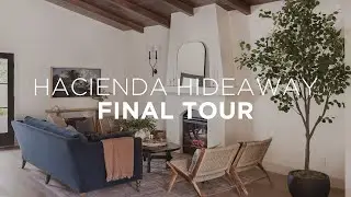 Before + After Tour: The Hacienda Hideaway DIY house transformation