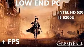 Greedfall Intel HD 520 Low End Pc - Fps Boost Tips