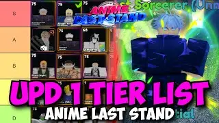 Anime Last Stand Update 1 New Tier List! Ft. Gojo Celestial Evolution, Saber & Genos!