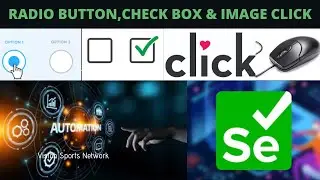 RADIOBUTTON,CHECKBOX & IMAGE CLICK  SELENIUM|HANDLE RADIO BUTTON CHECKBOX & IMAGE CLICK IN SELENIUM