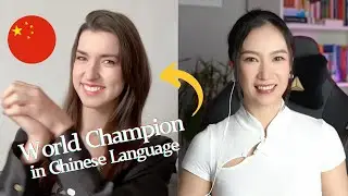 Going from Zero to World Champion in Chinese Without Living in China! Here is her secret!