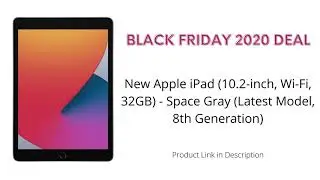 Best Black Friday ipad Deals 2020 | Top Black Friday Deals on Apple Ipad