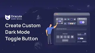 How to Create & Customize Your Own Dark Mode Toggle Button