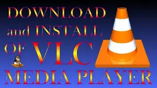 VLC Media Player Download and Install - 2021