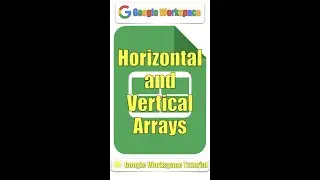 Horizontal and vertical arrays