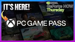 Geforce Now Finally Get's Xbox Gamepass PC Subscription Plus 2 Games Releasing this Week.