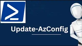 Update-AzConfig | Update-AzConfig PowerShell Command | Azure PowerShell Commands