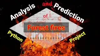 Brazil Forest Fires Analysis and Prediction | Data Analysis in Python Project | Kaggle Dataset