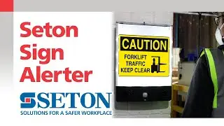 Seton Safety Sign Alerter Extended Video | Seton Video