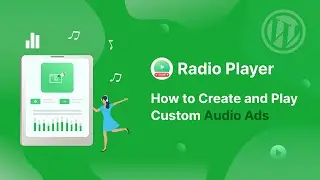 How to Create and Play Custom Audio Ads on Radio Player