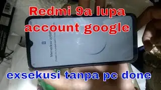 Bypass frp redmi 9a miui 12 tanpa pc