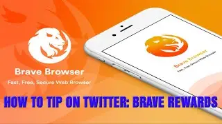 Brave Browser | How to Tip on Twitter | Brave Rewards