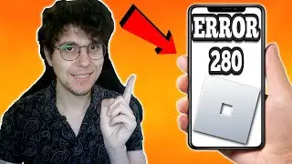 How To Fix Error 280 On Roblox Mobile