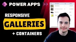 Master Responsive Galleries and Containers  - Power Apps Responsive Gallery Tutorial