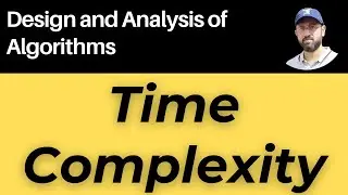 Time Complexity of Algorithm #algorithm #daa #datastructures #datastructuresandalgorithms