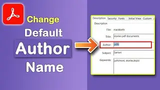 How to change default author name in Adobe Acrobat Pro DC