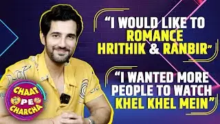 Aditya Seal on playing gay character in Amar Prem Ki Prem Kahani, Khel Khel Mein failure and more